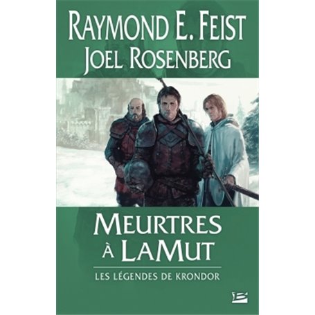 Les Légendes de Krondor T2 Meurtres à LaMut