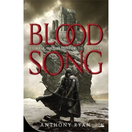 Blood Song, T2 : Le Seigneur de la tour