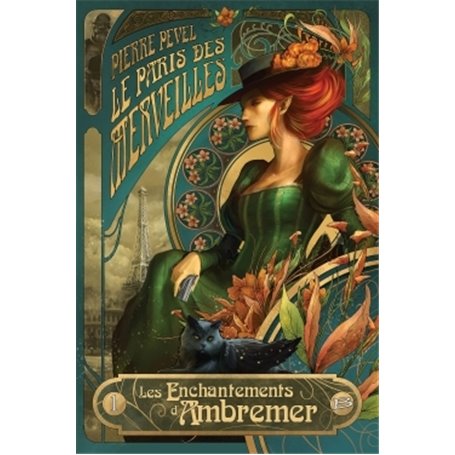 Le Paris des merveilles T01 Les Enchantements d'Ambremer