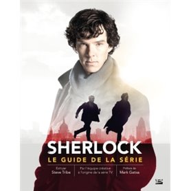 Sherlock : Le Guide de la série