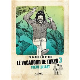 Le vagabond de Tokyo 3 - Tokyo lullaby
