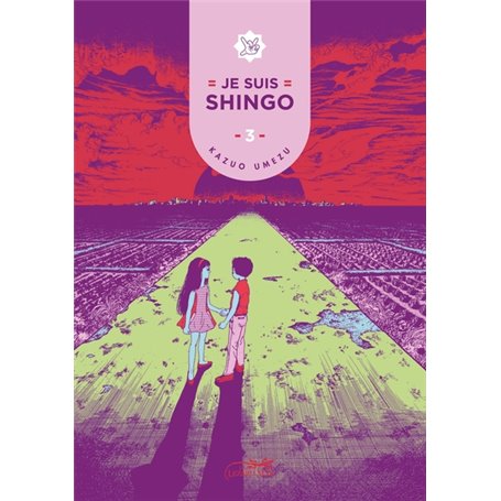 Je suis Shingo, volume 3