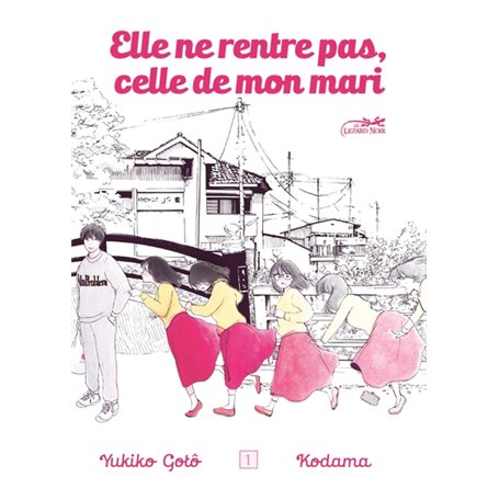 Elle ne rentre pas, celle de mon mari vol.1