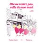 Elle ne rentre pas, celle de mon mari vol.1