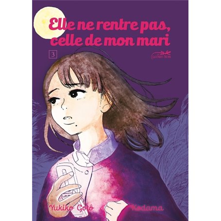 Elle ne rentre pas, celle de mon mari vol.3