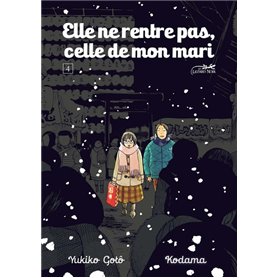 Elle ne rentre pas, celle de mon mari vol.4