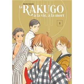 Le rakugo, a la vie, a la mort - vol.1