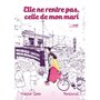 Elle ne rentre pas, celle de mon mari vol.5