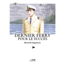 Dernier ferry pour le succes vol.2/2