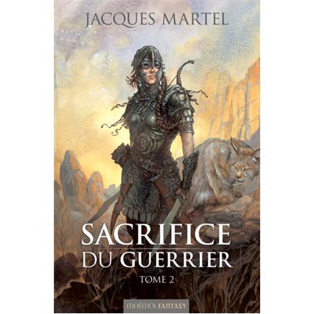 Sacrifice du guerrier tome 2