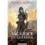 Sacrifice du guerrier tome 2