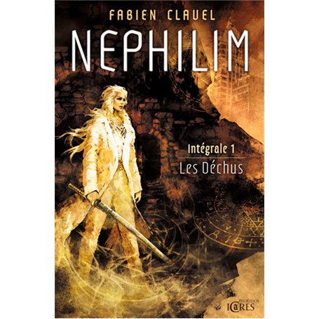 Nephilim, integrale 1 : les de