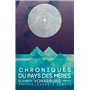 Chroniques du pays des meres