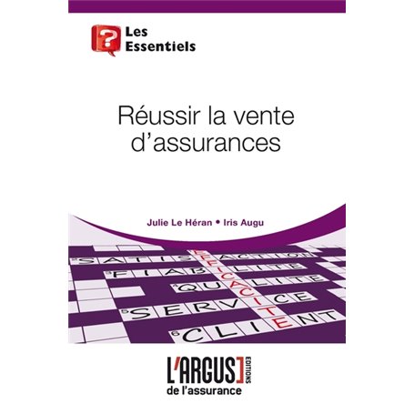 Réussir la vente d'assurances