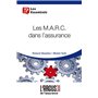 Les M.A.R.C. dans l'assurance