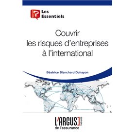 Couvrir les risques d'entreprises à l'international