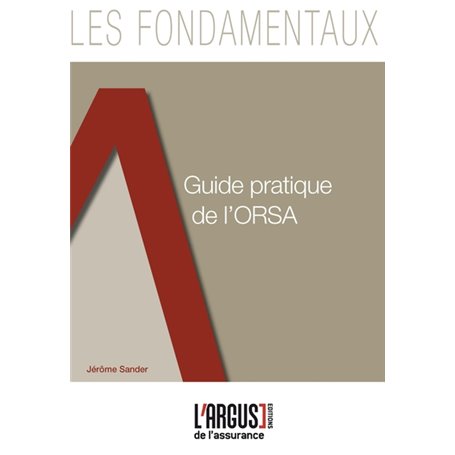 Guide pratique de l'ORSA