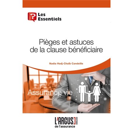 Pièges et astuces de la clause bénéficiaire