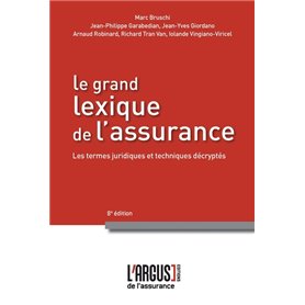 Le grand lexique de l'assurance 8ème édition