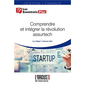 Comprendre et intégrer la révolution assurtech