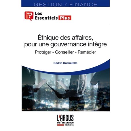 Éthique des affaires, pour une gouvernance intègre