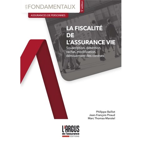 La fiscalité de l'assurance vie