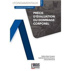 Précis d'évaluation du dommage corporel