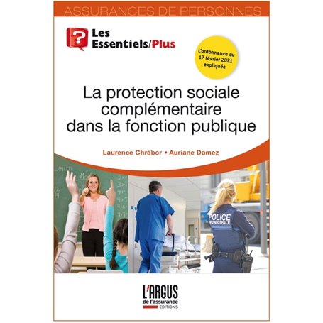 La protection sociale complémentaire dans la fonction publique