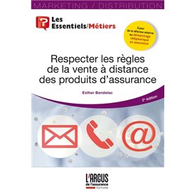 Respecter les règles de la vente à distance des produits d'assurance