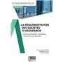 La réglementation des sociétés d'assurance