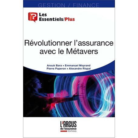 Révolutionner l'assurance avec le Métavers