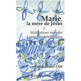 Marie, la mère de Jésus