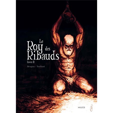 Le Roy des Ribauds T2