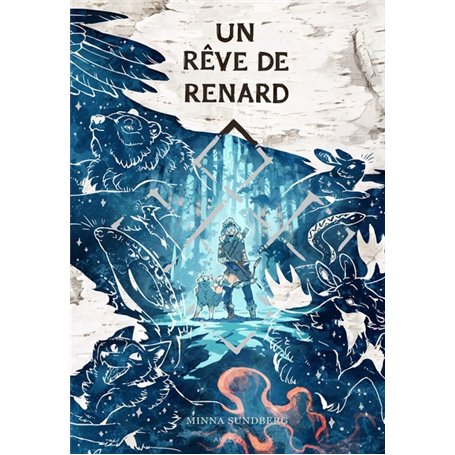 Un rêve de Renard