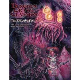 Dungeon Crawl Classics 11: Le Fanum du batracien