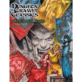 Dungeon Crawl Classics 12: À la merci du destin