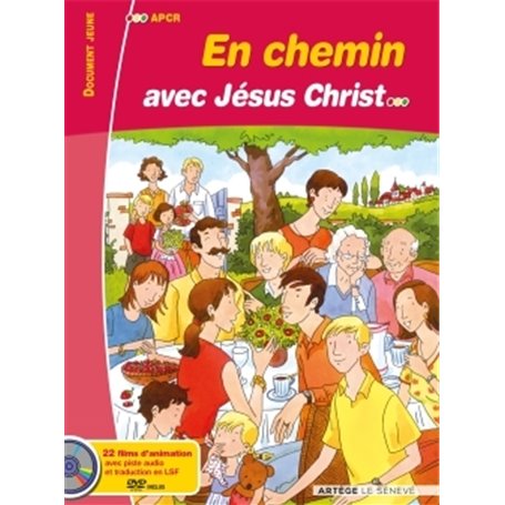 En chemin avec Jésus Christ