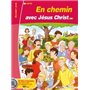 En chemin avec Jésus Christ