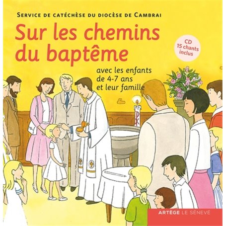 Sur les chemins du baptême - enfant 4-7 ans