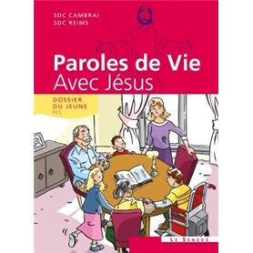 Paroles de Vie - Avec Jésus