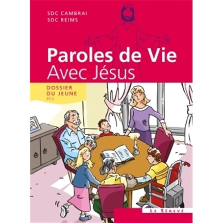 Paroles de Vie - Avec Jésus