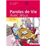 Paroles de Vie - Avec Jésus