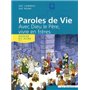 Paroles de Vie - Avec Dieu le Père, vivre en frères