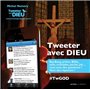 Tweeter avec Dieu