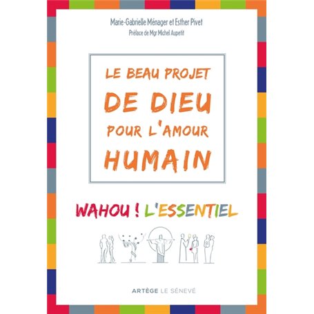 Le beau projet de Dieu pour l'amour humain