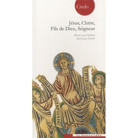 Jésus, Christ, Fils de Dieu, Seigneur