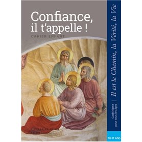 Confiance, il t'appelle - Enfant - CM2