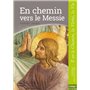 En chemin vers le Messie - Jeune - collège 1