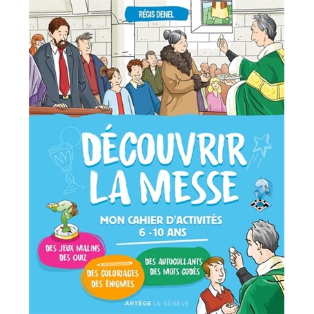 Découvrir la messe