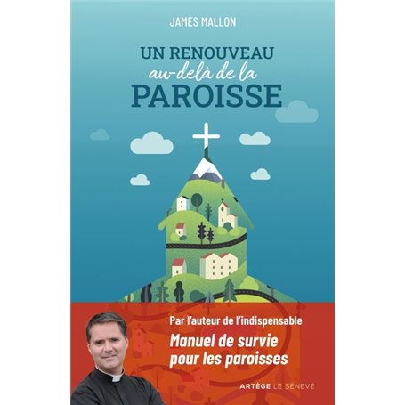 Un renouveau au-delà de la paroisse